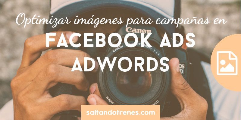 imágenes para Facebook Ads y Adwords